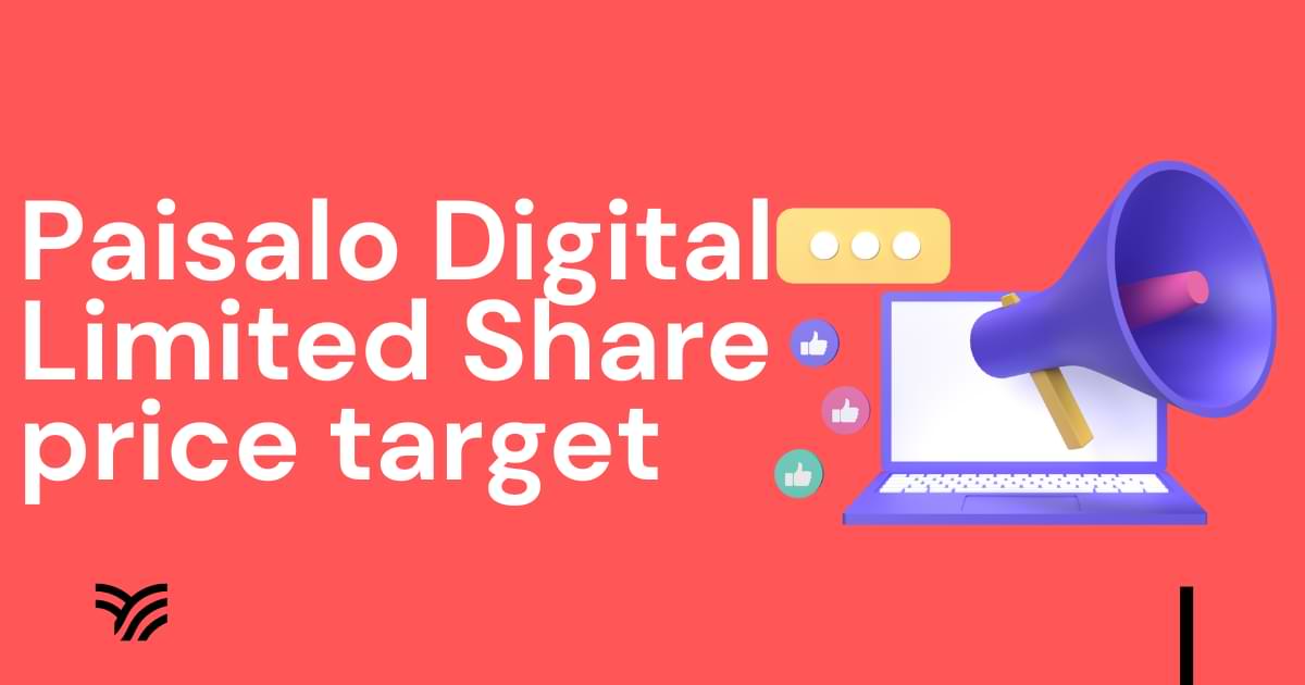 Paisalo Digital Limited Share price target